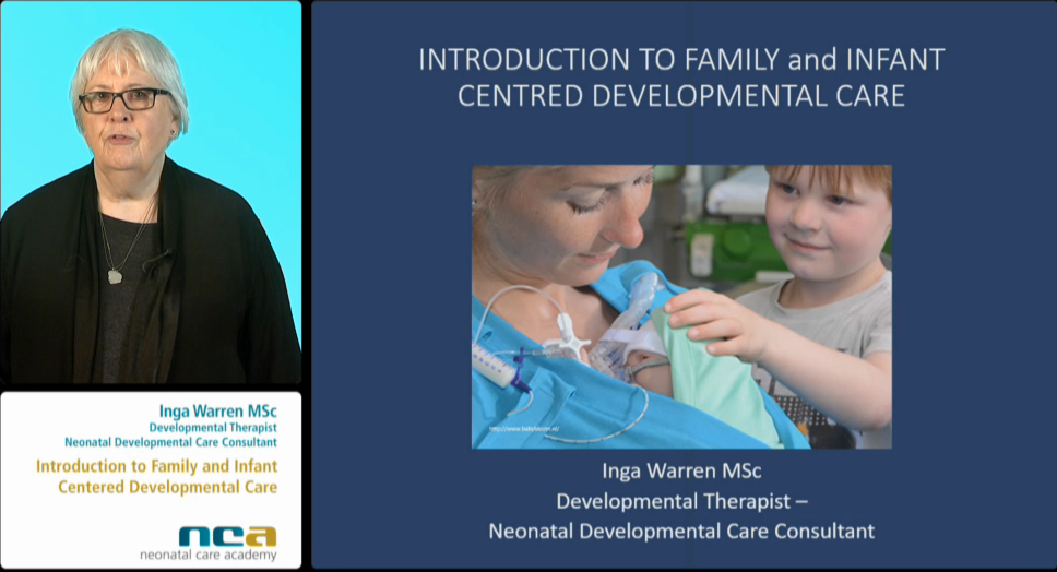 Introduction to Family and Infant Centered Developmental Care